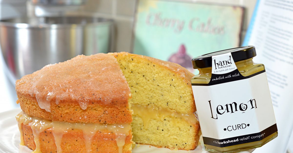 Lemon &amp; Poppy Seed Cake with Lemon Curd Hawkshead Relish